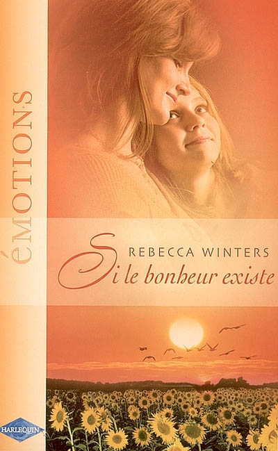 Si le bonheur existe