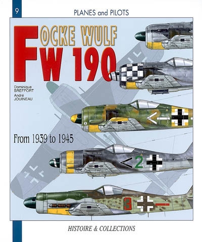The Focke Wulf, FW 190 : 1939-1945