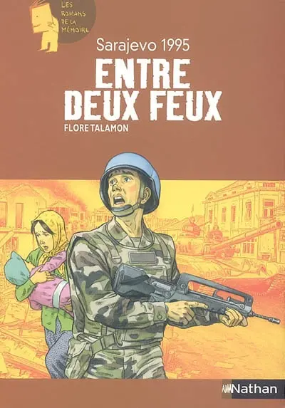 Sarajevo 1995 : entre deux feux