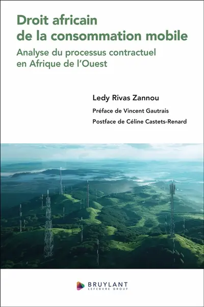 Droit africain de la consommation mobile : analyse du processus contractuel en Afrique de l'Ouest