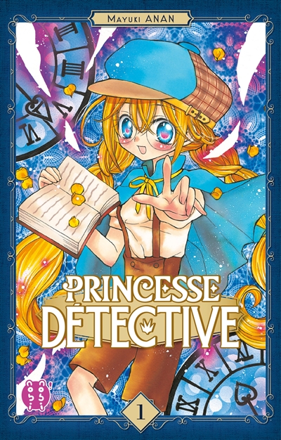 Princesse Détective. Vol. 1
