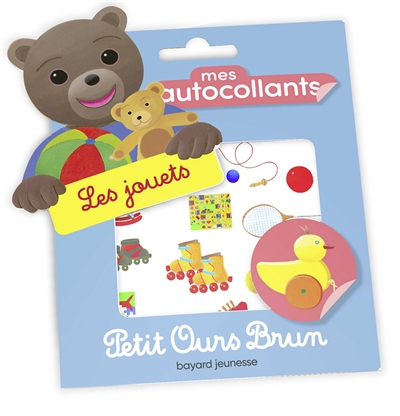mes autocollants petit ours brun : les jouets