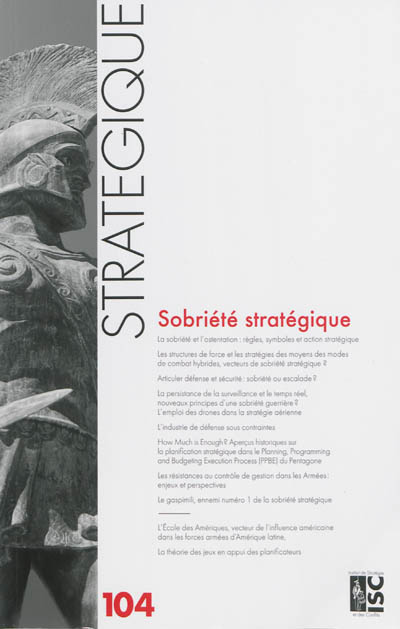 Stratégique, n° 104. Sobriété stratégique