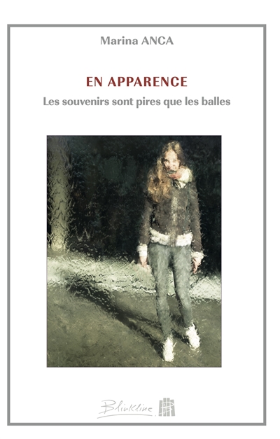 En Apparence : les souvenirs sont pires que les balles