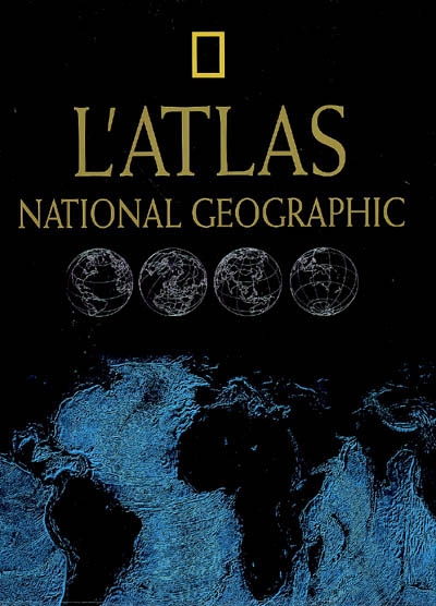 L'atlas National Geographic
