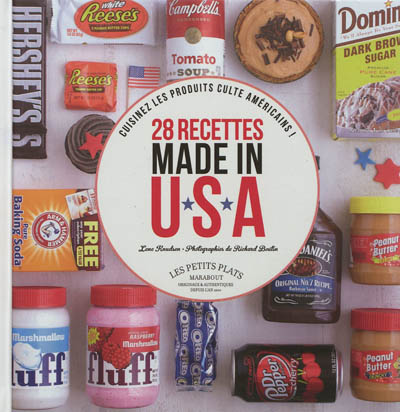28 recettes made in USA : cuisinez les produits culte américains !