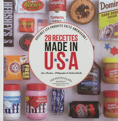 28 recettes made in USA : cuisinez les produits culte américains !