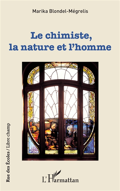 Le chimiste, la nature et l'homme : promenade apéritive