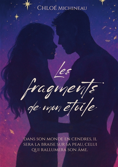 Les fragments de mon étoile