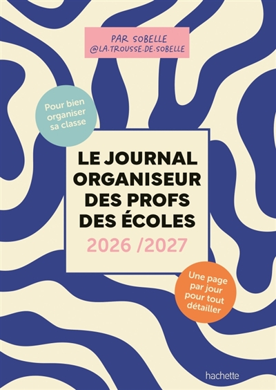 Le Journal organiseur des...