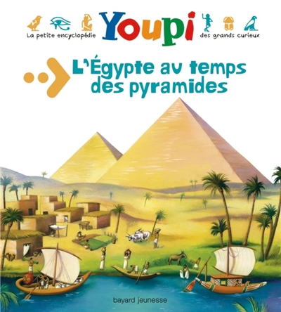 L'Égypte au temps des pyramides