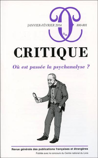 Critique, n° 800-801. Où est passée la psychanalyse ?