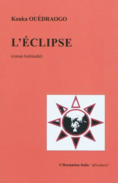 L'éclipse : roman burkinabé