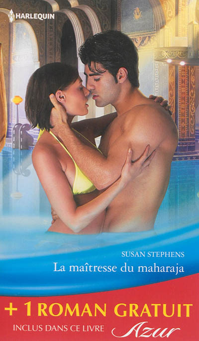 La maîtresse du maharaja. Le prix du secret