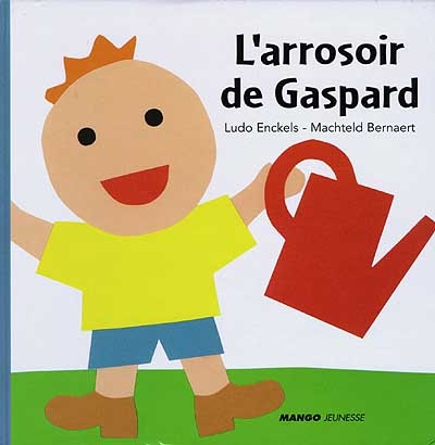 L'arrosoir de Gaspard