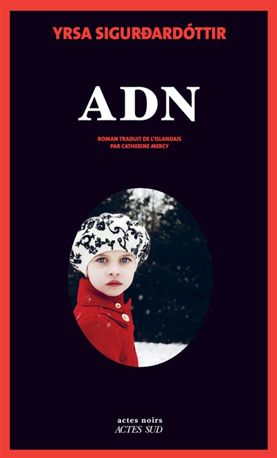 ADN | Yrsa Sigurdardottir (1963-....). Auteur