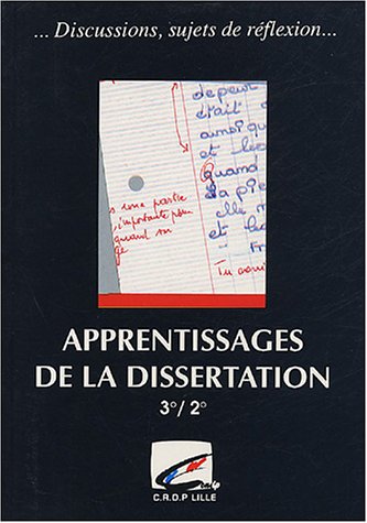 Apprentissages de la dissertation, 3e/2e
