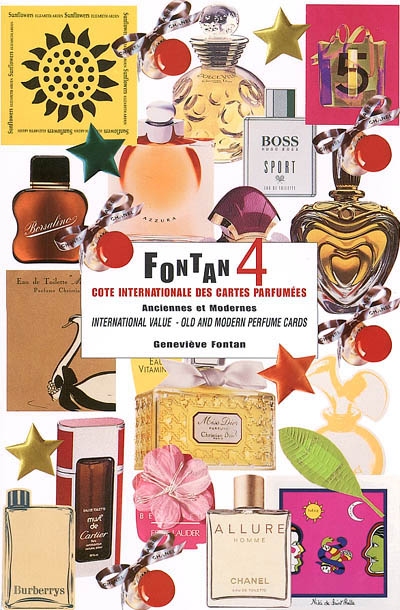 Fontan : cote internationale des cartes parfumées, anciennes et modernes. Vol. 4. international value, old and modern perfume cards. Vol. 4