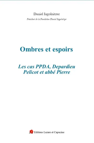 Ombres et espoirs : les cas PPDA, Depardieu, Pelicot et abbé Pierre