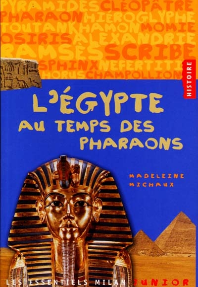 L'Égypte au temps des pharaons