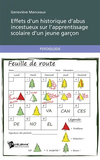 Effets d'un historique d'abus incestueux sur l'apprentissage scolaire d'un jeune garçon