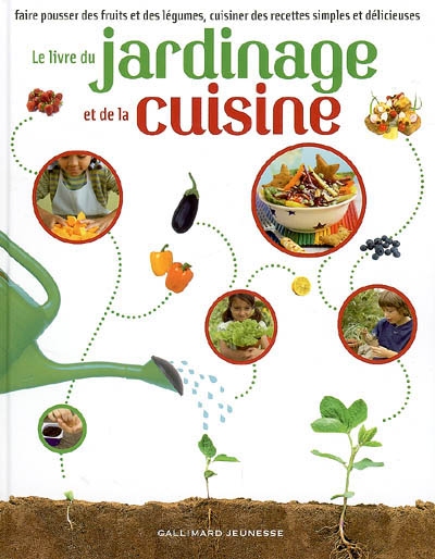 Le Livre de Jardinage et de la Cuisine