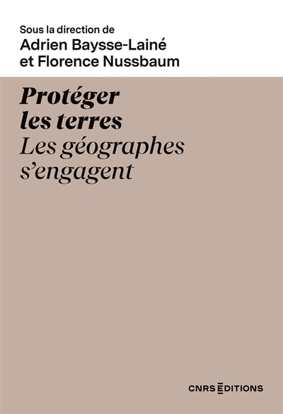 Protéger les terres : les géographes s'engagent