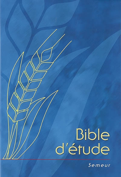 Bible d'étude : version Semeur