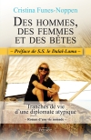 Des hommes, des femmes et des bêtes, tranches de vie d'une diplomate atypique