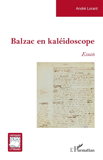 Balzac en kaléidoscope : essais