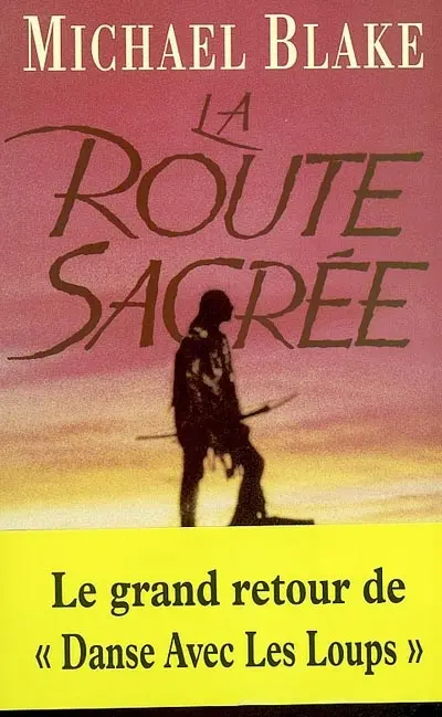 La route sacrée