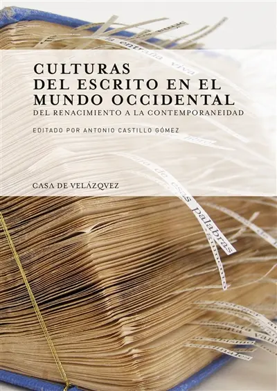 Culturas del escrito en el mundo occidental : del Renacimiento a la contemporaneidad