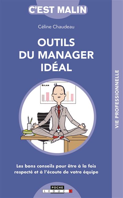 Outils du manager idéal :...