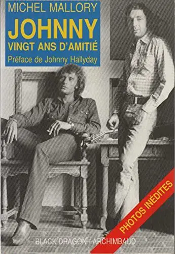 Johnny, vingt ans d'amitié