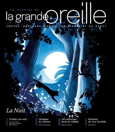 Grande oreille (La), n° 91. La nuit