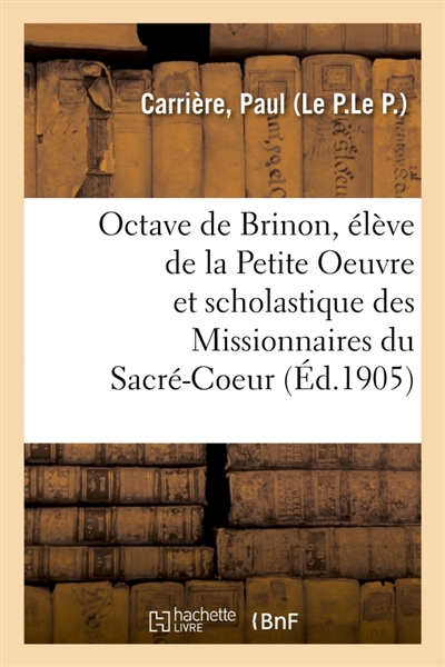Octave de Brinon, élève de...