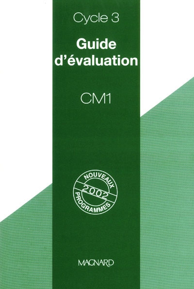 Guide d'évaluation, CM1, cycle 3