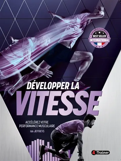 Développer la vitesse : accélérez votre performance musculaire