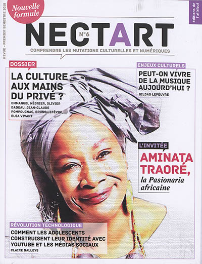 nectart : culture, société, idées, numérique, n° 6. la culture aux mains du privé ?