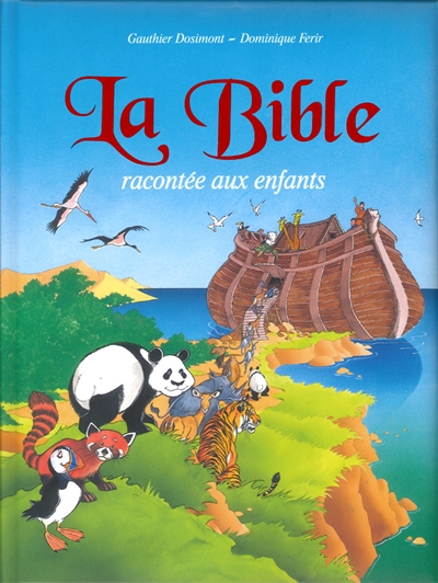 La Bible racontée aux enfants