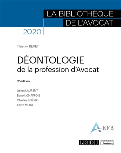 Déontologie de la profession d'avocat : 2020