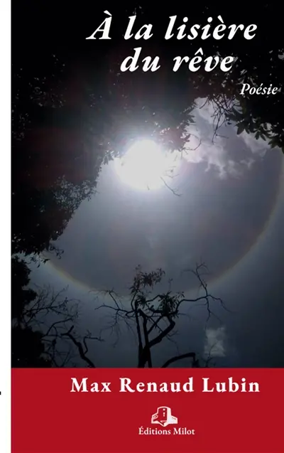 A la lisière du rêve