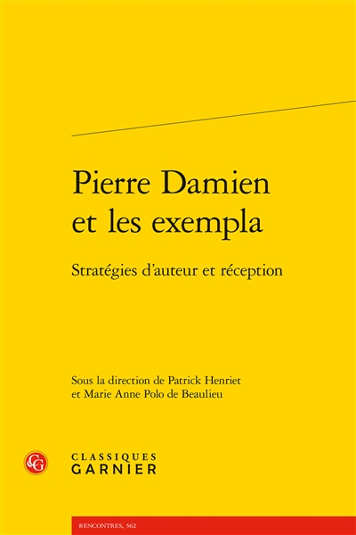 Pierre Damien et les exempla : stratégies d'auteur et réception