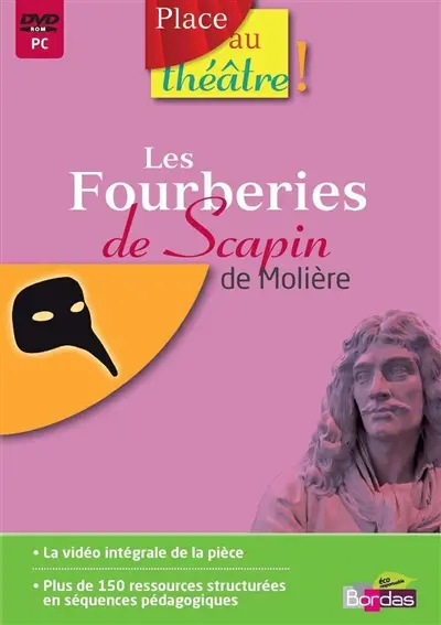 Les fourberies de Scapin de Molière
