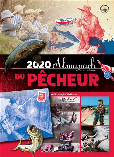 Almanach du pêcheur 2020 : eau douce et mer