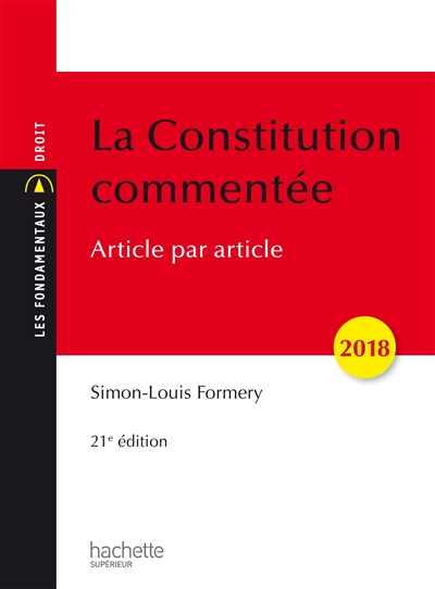 La Constitution commentée : article par article : 2018