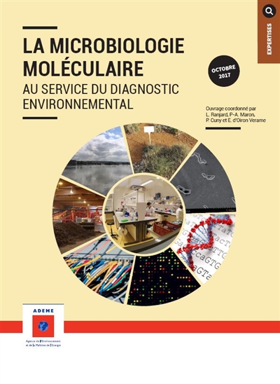 La microbiologie moléculaire : au service du diagnostic environnemental