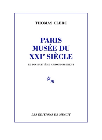 Paris, musée du XXIe siècle : le dix-huitième arrondissement