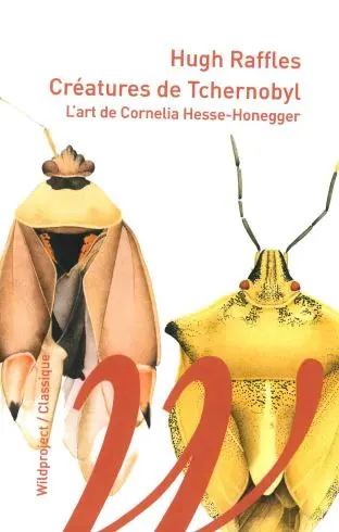 Créatures de Tchernobyl : l'art de Cornelia Hesse-Honegger