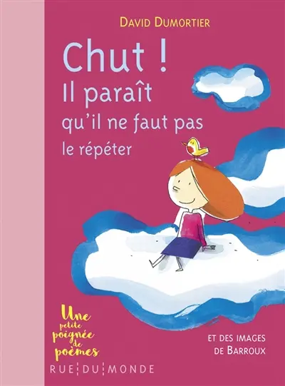 Chut ! Il paraît qu'il ne faut pas le répéter Chut ! Il paraît qu'il ne faut pas le répéter